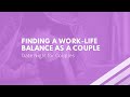 Date Night Finding a Work Life Balance as a Couple