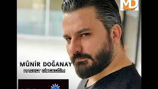 Münir Doğanay Sana Hasret Gideceğim (Cover)