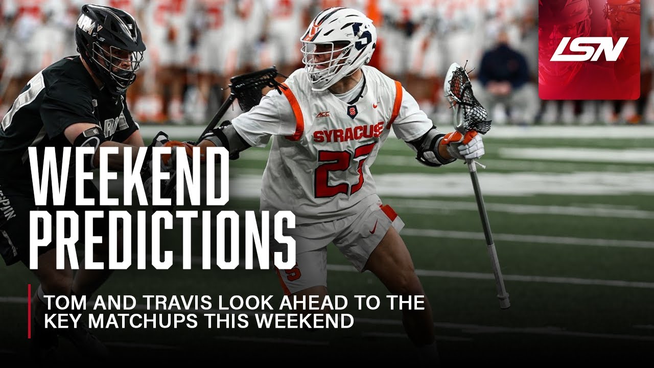 College Lacrosse Weekend Predictions