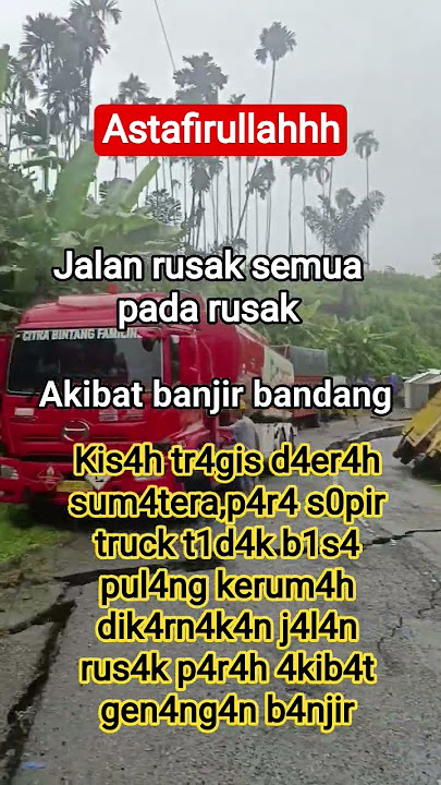 Jalan sumatera rusak parah #fyp #fypyoutube #fypシ゚viral #shortsviral #kecelakaan #beritaterkini #fy