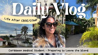 Life After COMP/CBSE: Leaving the Caribbean + My Step 1 Study Plan | Caribbean Medical Student | MED