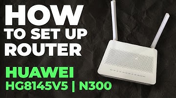 ✅ How to Set Up HUAWEI HG8145V5 | How to Setup HUAWEI N300 HG8145V5 WiFi Router