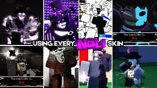Using EVERY Noli Skin! | Roblox Forsaken Using EVERY Noli Skin! | Roblox Forsaken