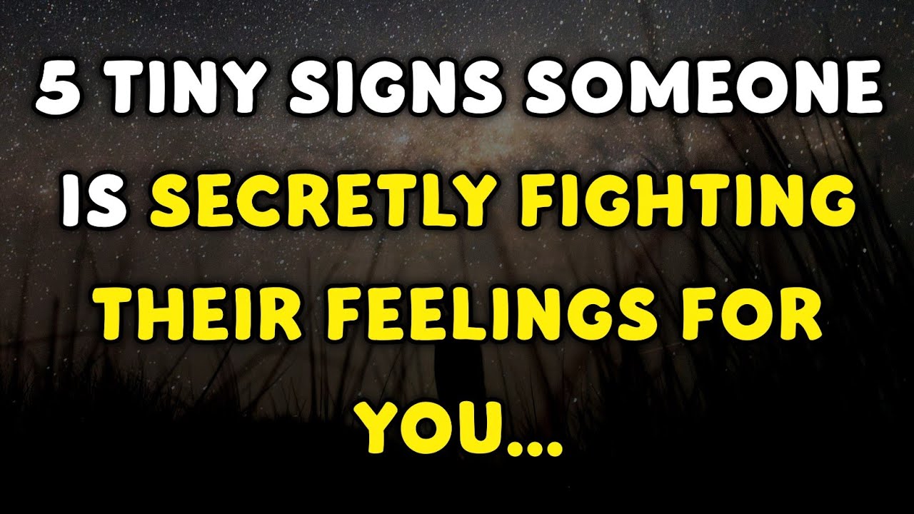 5 Tiny Signs Someone Is Secretly Fighting Their Feelings for You... | @mindfactus