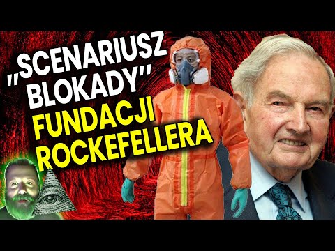 Fundacja Rockefellera w 2010 r. IDEALNIE Przewidziała Zarazę  Plociuch Spiskowe Teorie Przepowiednie