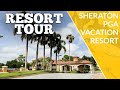 Sheraton PGA Vacation Resort - Resort Tour!