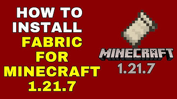 How to Install Fabric for Minecraft 1.21.7 – Full Guide