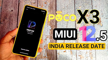 Poco X3 MIUI 12.5 Update - Top Features, Poco Launcher Gesture & India Release Date - MIUI Dialer