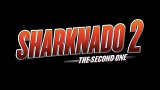 SHARKNADO 2 THE SECOND ONE  MOVIE REVIEW  D.VD Review
