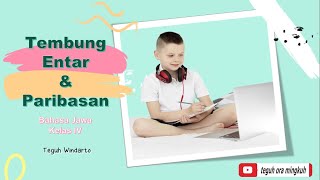 Bahasa Jawa Kelas 4 | Tembung Entar & Paribasan