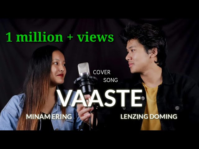 VAASTE (COVER SONG): LENZING DOMING & MINAM ERING 😊 | 2019 | LENZING WEEKLY | NorthEast | class=