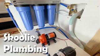 Plumbing our Skoolie + Installing a Clearsource Water Filter | BUS BUILD EPISODE 32