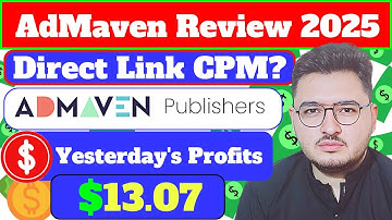AdMaven Review 2025 🔥AdMaven Direct Link Ad CPM Rates?