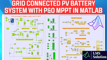 Grid connected PV Battery system with PO MPPT in MATLAB |PO MPPT | PV battery grid | PV Battery