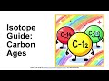 Common carbon isotopes and how they differ?