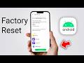 How to Factory Reset an Android Phone Safely (Erase All Data)