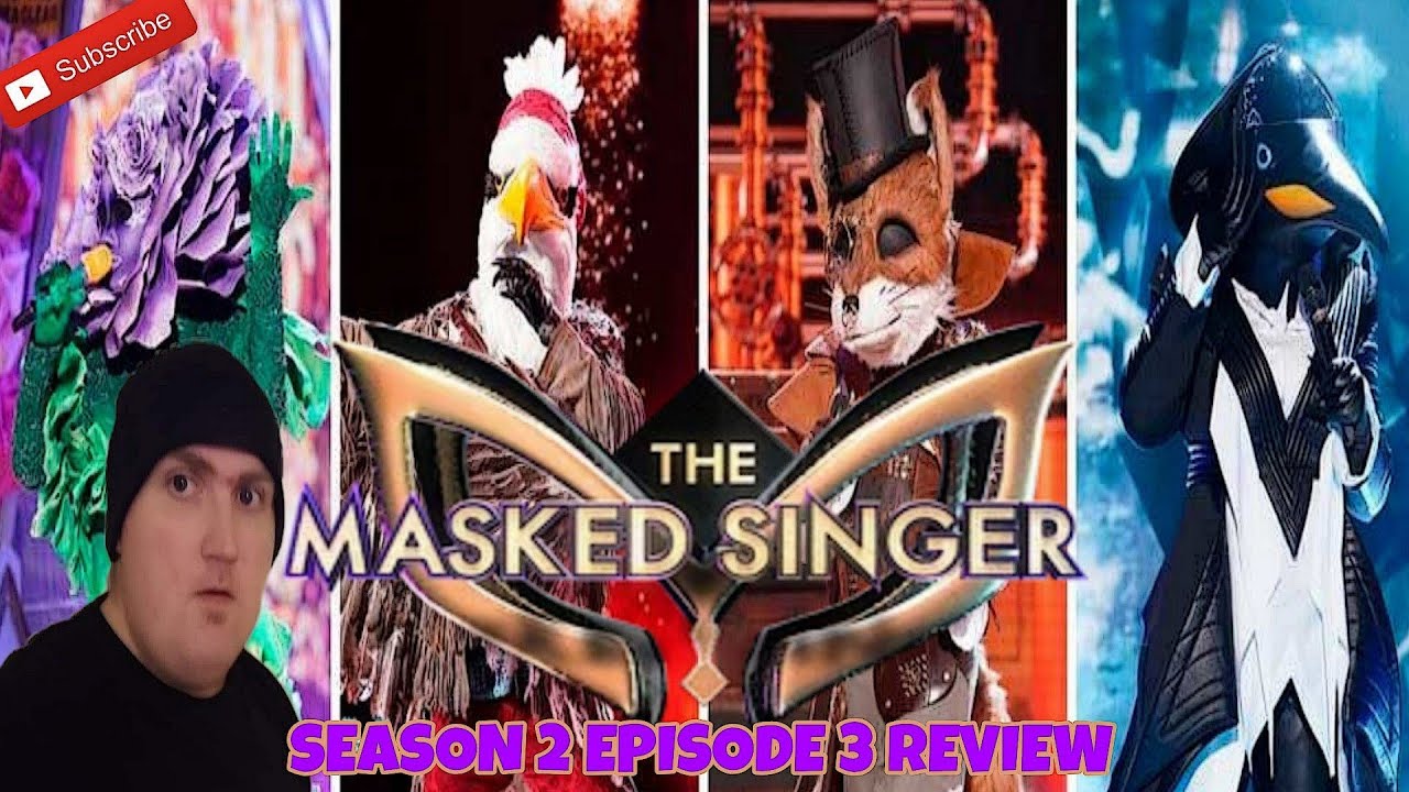 The Masked Singer Season 2 Episode 3 Review