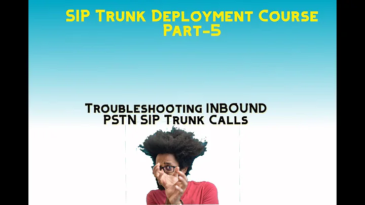 Part-5 Troubleshooting Inbound SIP Trunk Calls on CUBE and CUCM