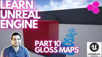 Using GLOSS MAPS! Part 10 Learning Beginner UNREAL ENGINE! Get Ready for UE5!
