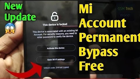 All Mi Account Free Bypass Permanent Unlock Without Pc Miui 11/12 Android 10/11 New Update 100% Work