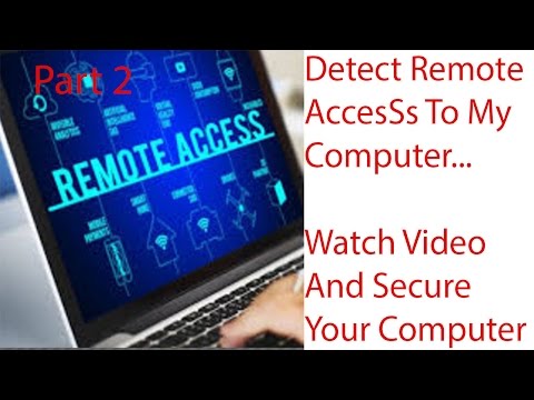 How To Detect Remote Access To Your Computer