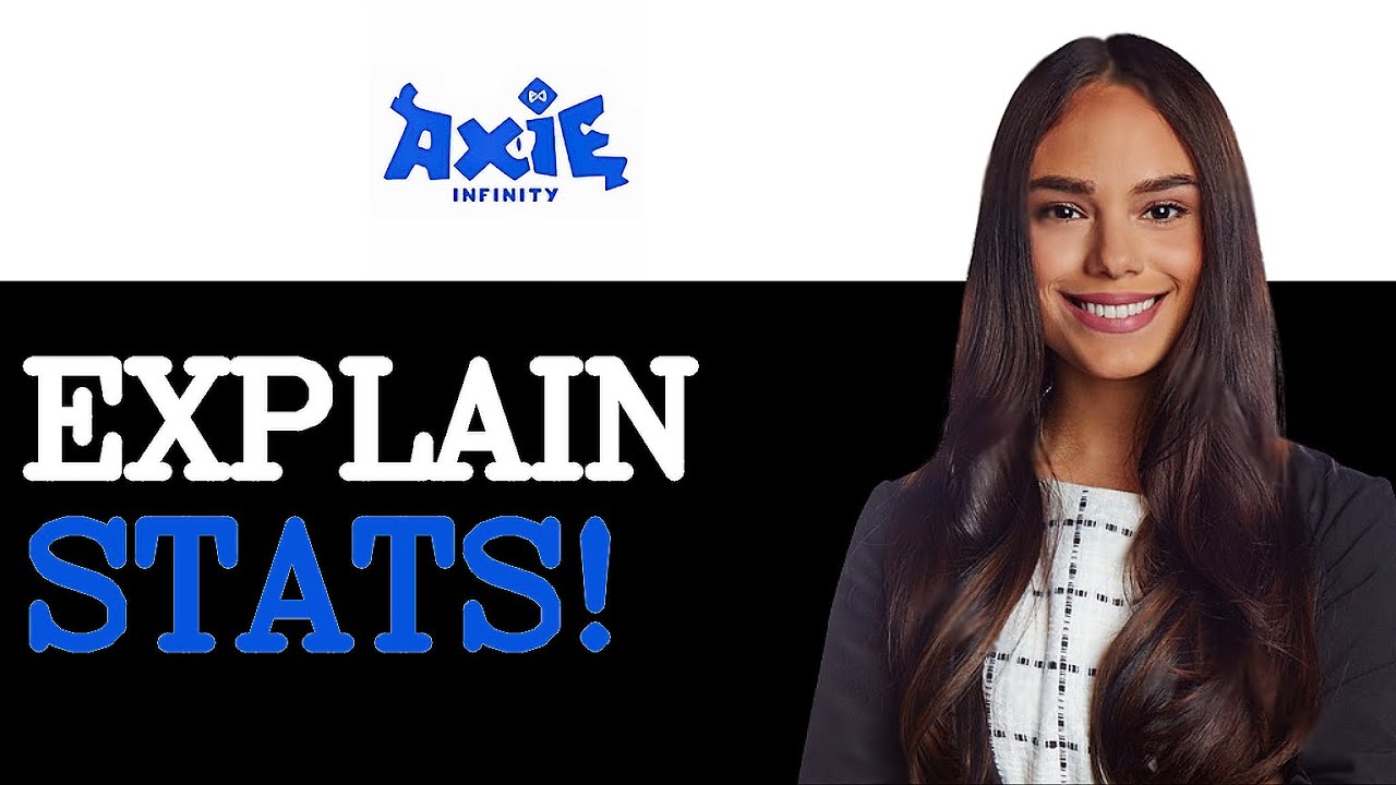 Tips For Axie Infinity Axie Stats Explanation (2025)