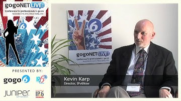 Interview with Kevin Karp at gogoNET LIVE! IPv6 Event