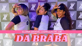 Da Braba - Glória Groove, Ludmilla e Mc GW