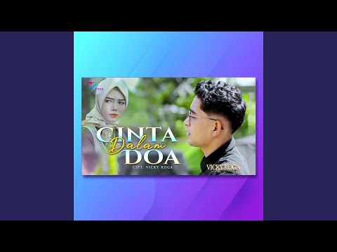 Cinta Dalam Doa - Vicky Koga