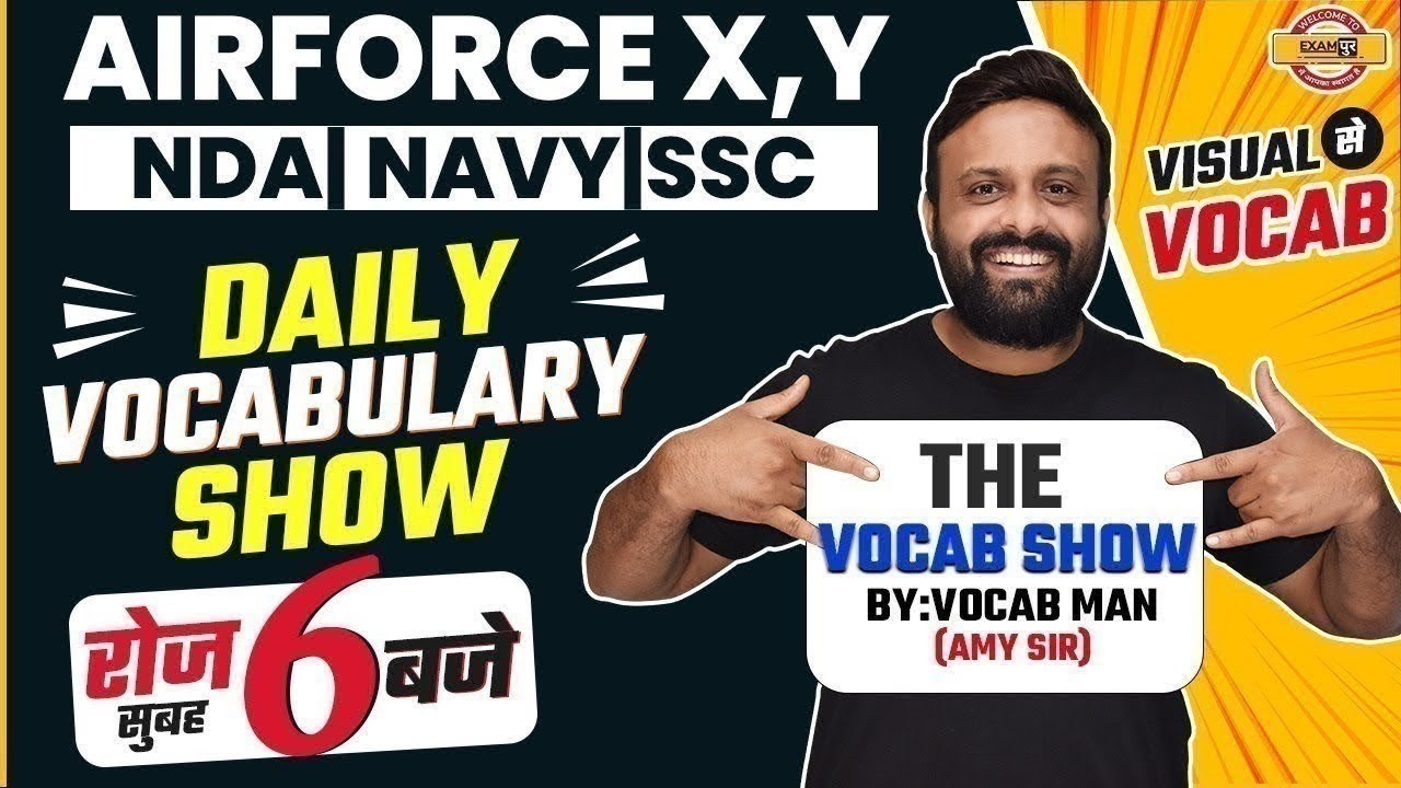 NDA / Airforce XY / Navy | English Preparation | English Vocabulary Advanced | English By Amy Sir