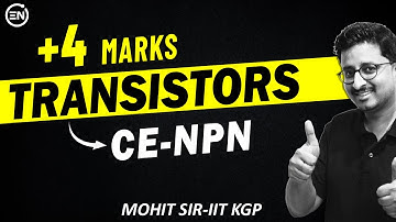 NPN Transistors Questions 😲 | +4 Marks | Semiconductors | Eduniti | Mohit Sir