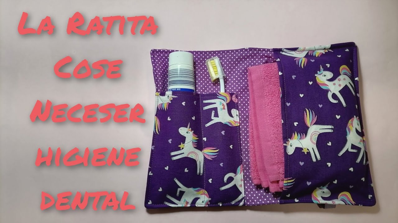 🧵 Neceser de higiene dental (paso a paso)🧵