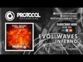 Evol Waves - Inferno (OUT NOW)