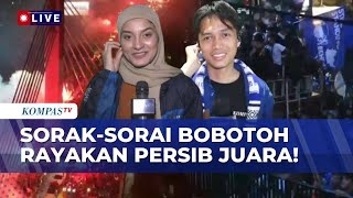 FESTIVE! Bobotoh Euphoria Celebrating Persib's Super League Hattrick Title Across Bandung