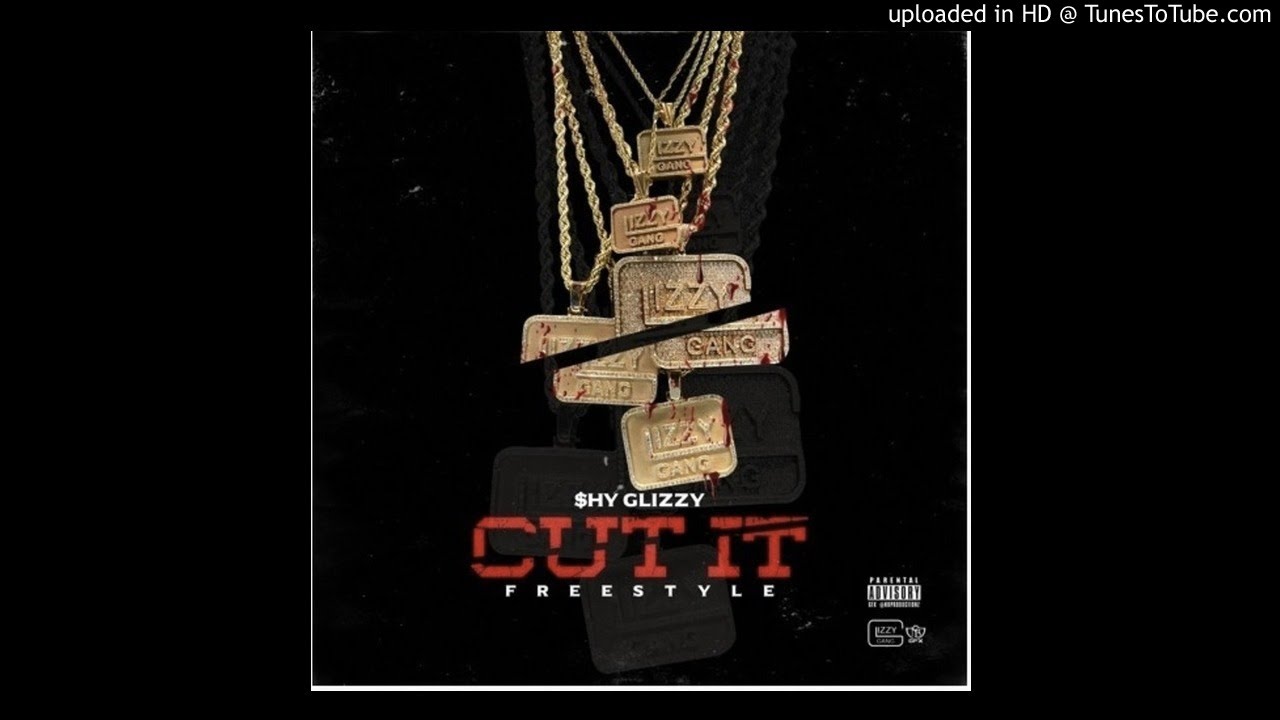 Shy Glizzy - Cut It (Freestyle) rappers that snatched his chain (Akademiks Diss)
