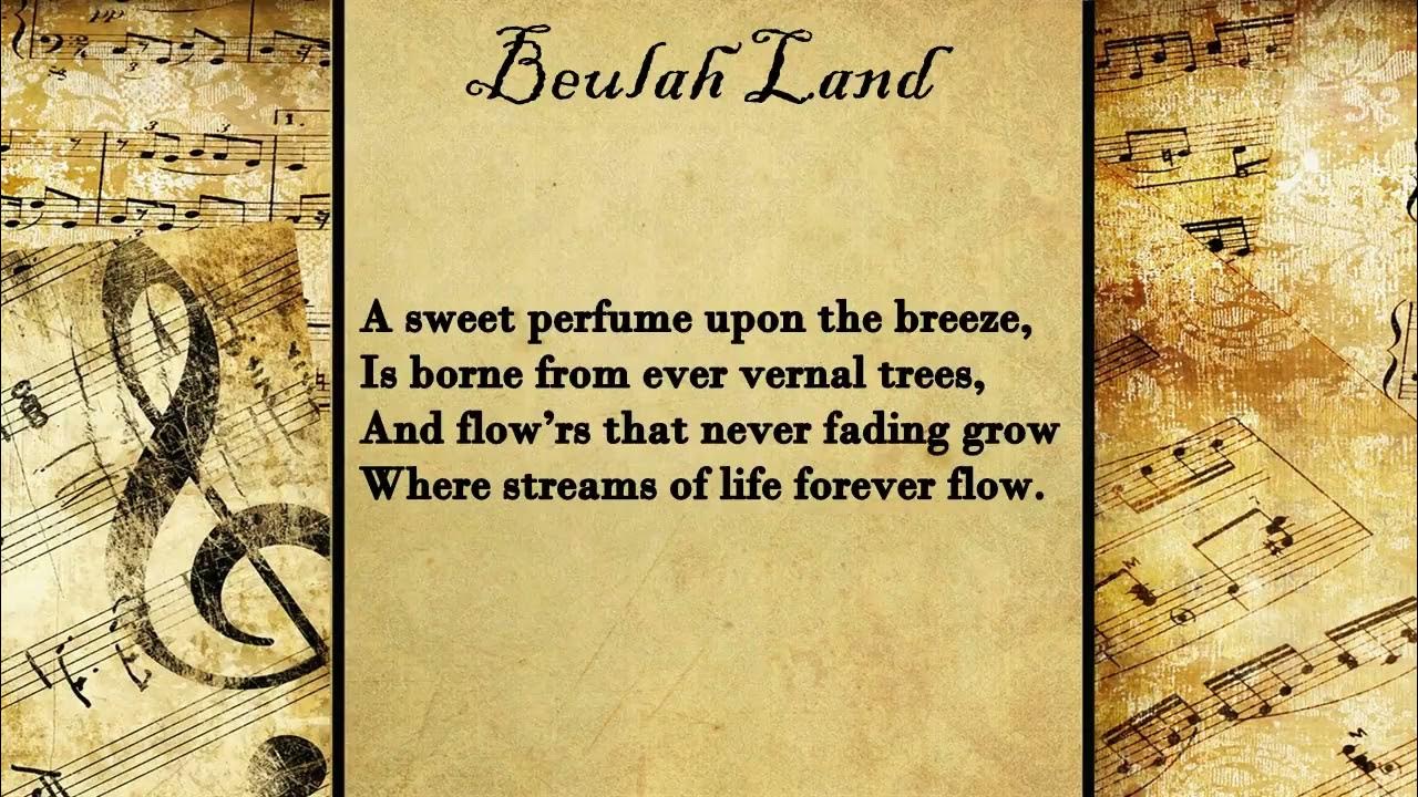 Beulah Land [hymn with lyrics] YouTube