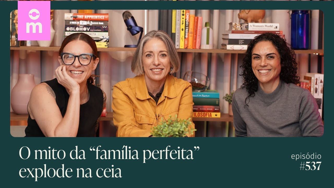 Ceia de Natal: limites, conflitos e o que a gente chama de amor com Vera Iaconelli - Mamilos 