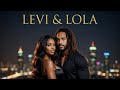LEVI LOLA Short Film Bonus Part Drama Romantic Aivideo Love Drama Romantic LEVI LOLA Short Film Bonus Part Drama Romantic Aivideo Love Drama Romantic