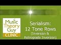 Music Theory: Serialism and Tone Rows