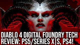 Diablo 4 - Digital Foundry Tech Review - PS5 vs Xbox Series X\/S vs PS4