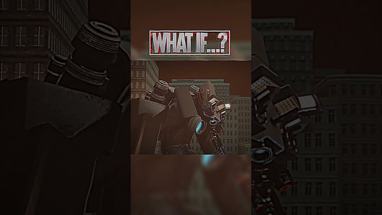 What If Titan Cameraman Was Upgraded Edit Skibiditoilet Youtube Youtuber Shorts Fyp Viral