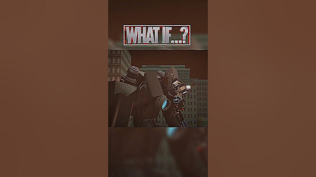 What if Titan cameraman was upgraded😨🥹 #edit #skibiditoilet #youtube #youtuber #shorts #fyp #viral
