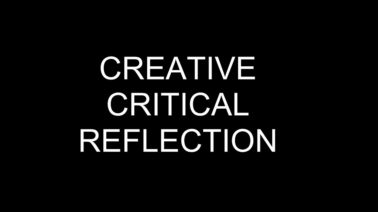 Creative Critical Reflection (AS Media Studies) - YouTube