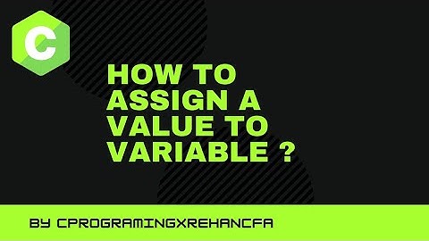 How to assign a value to a variable oin C Language by CProgramingxrehancfa #learning #Programing #C 