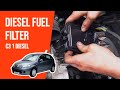 How to replace the diesel fuel filter CITROEN C3 mk1 1.6 HDI ⛽