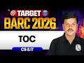 BARC 2026 Preparation | TOC | Computer Science | Target BARC 2026