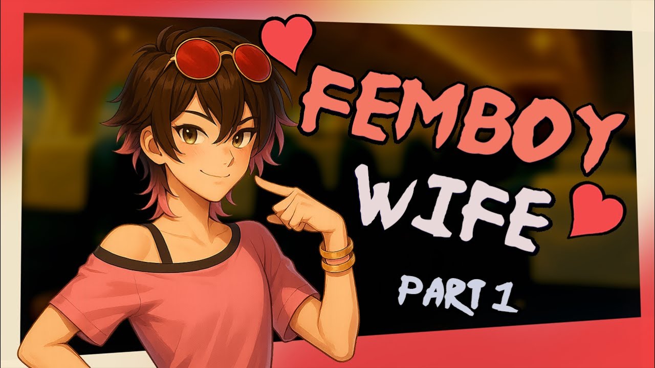 Honeymoon with your Femboy Wife (Part 1) [M4M]  [Audio Roleplay]