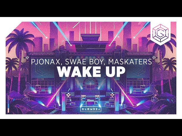 Watch PJONAX, Swae Boy, Maskaters - Wake Up on YouTube Watch PJONAX, Swae Boy, Maskaters - Wake Up on YouTube