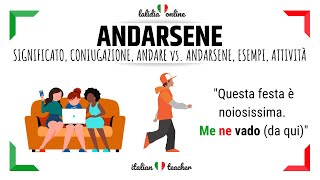 ANDARSENE - Verbi pronominali - Intermediate Italian