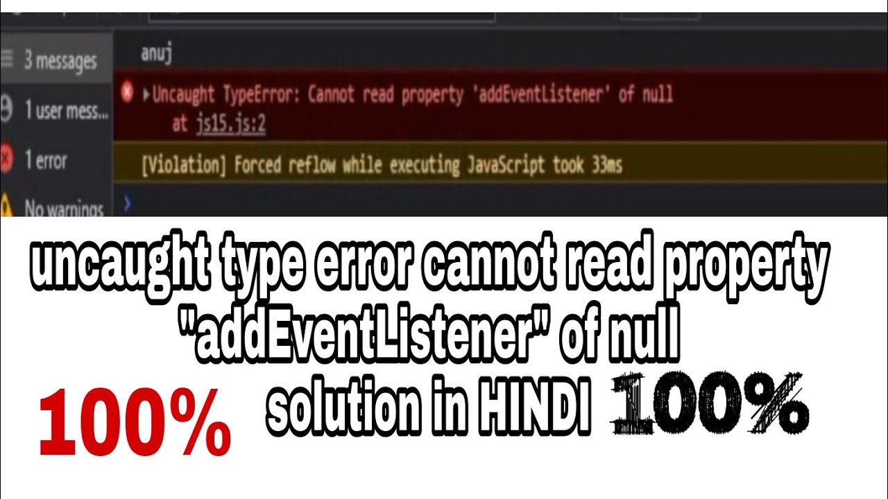 Uncaught TYPEERROR: cannot read properties of null (reading 'ADDEVENTLISTENER'). Cannot read properties of null. Null js.